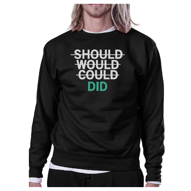 Special Offer Should Would Could Did Black Sweatshirt Work Out Pullover Fleece