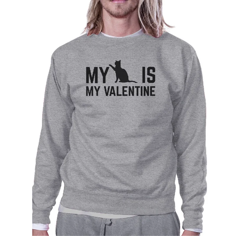 Can't Be Beat My Cat Is My Valentine Unisex Grey Graphic Sweatshirt For Cat Lover