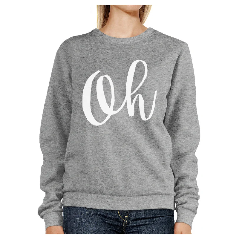 Huge Discounts Oh Unisex Heather Grey Sweatshirt Calligraphy Cute Typography Shirt
