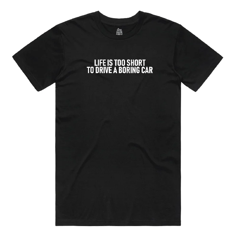 Early Bird Discount Life's Too Short T-shirt